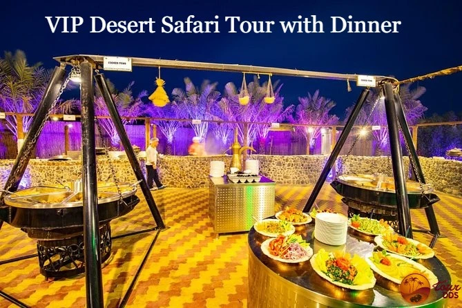 What is included in a VIP Desert Safari Tour with Dinner?