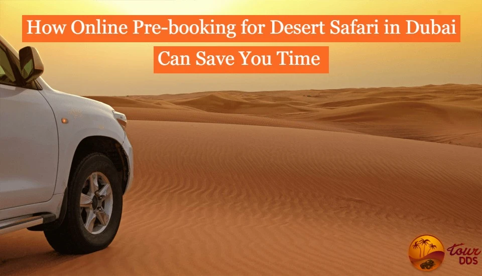 How to book desert safari Dubai Online?