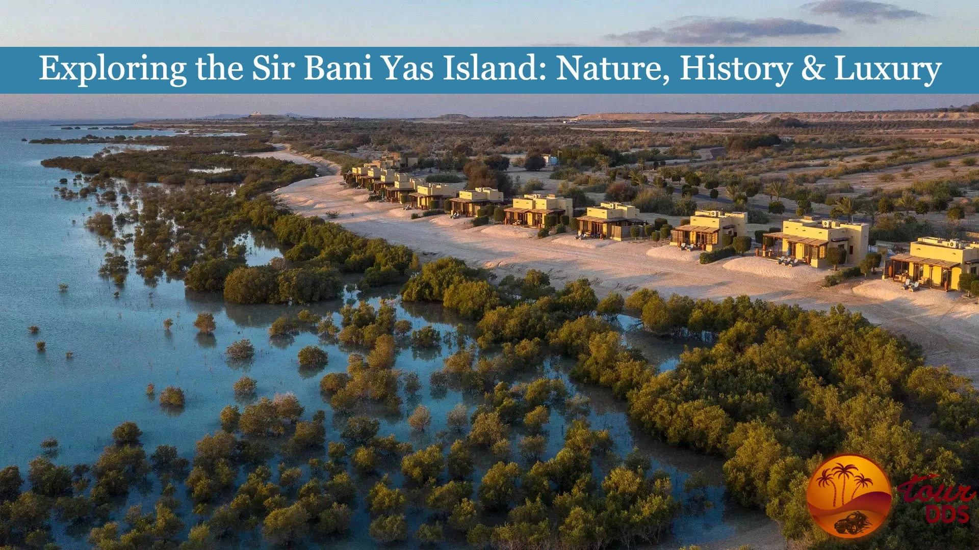 What makes Sir Bani Yas Island unique?