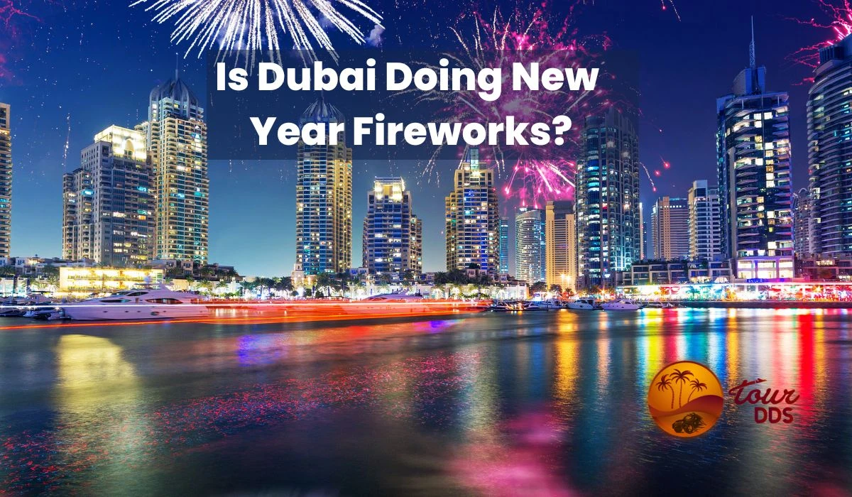 Where are the fireworks in Dubai?