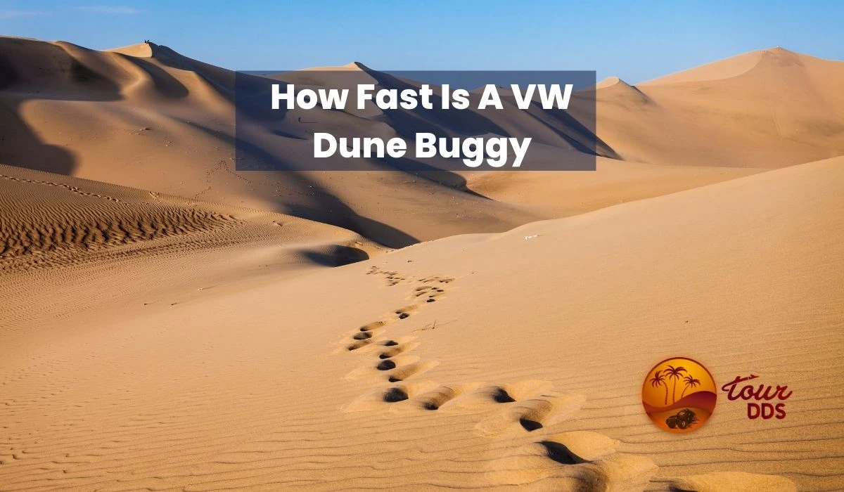 How fast can a VW dune buggy go?