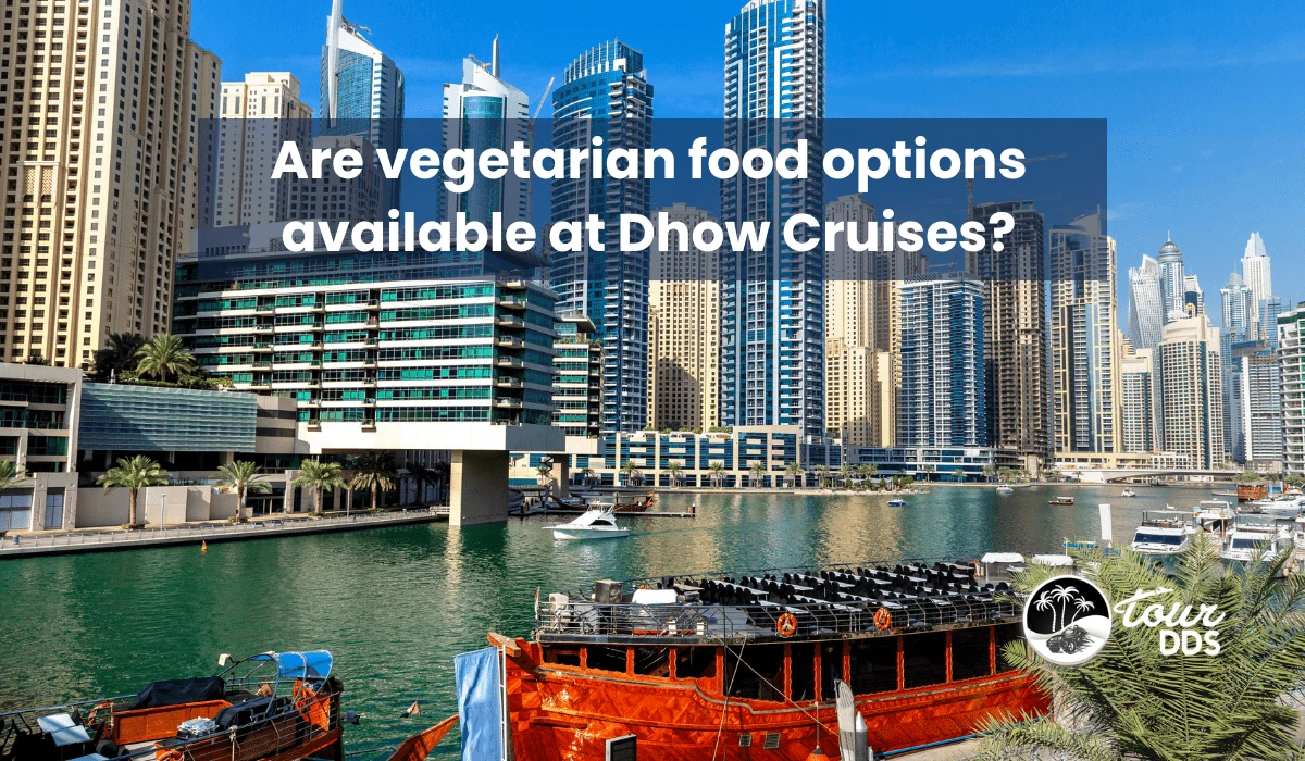 Are vegetarian food options available at Dhow Cruises?